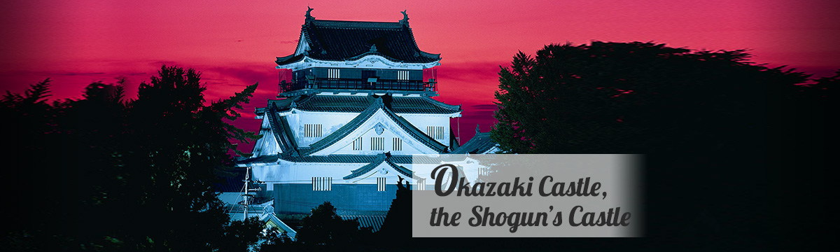 Okazaki Castle, the Shogun’s Castle